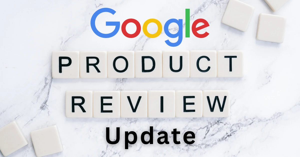 google product review update