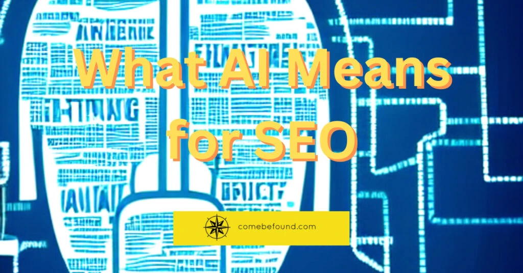 An AI generated background with the text "What AI Means for SEO" on top of it.