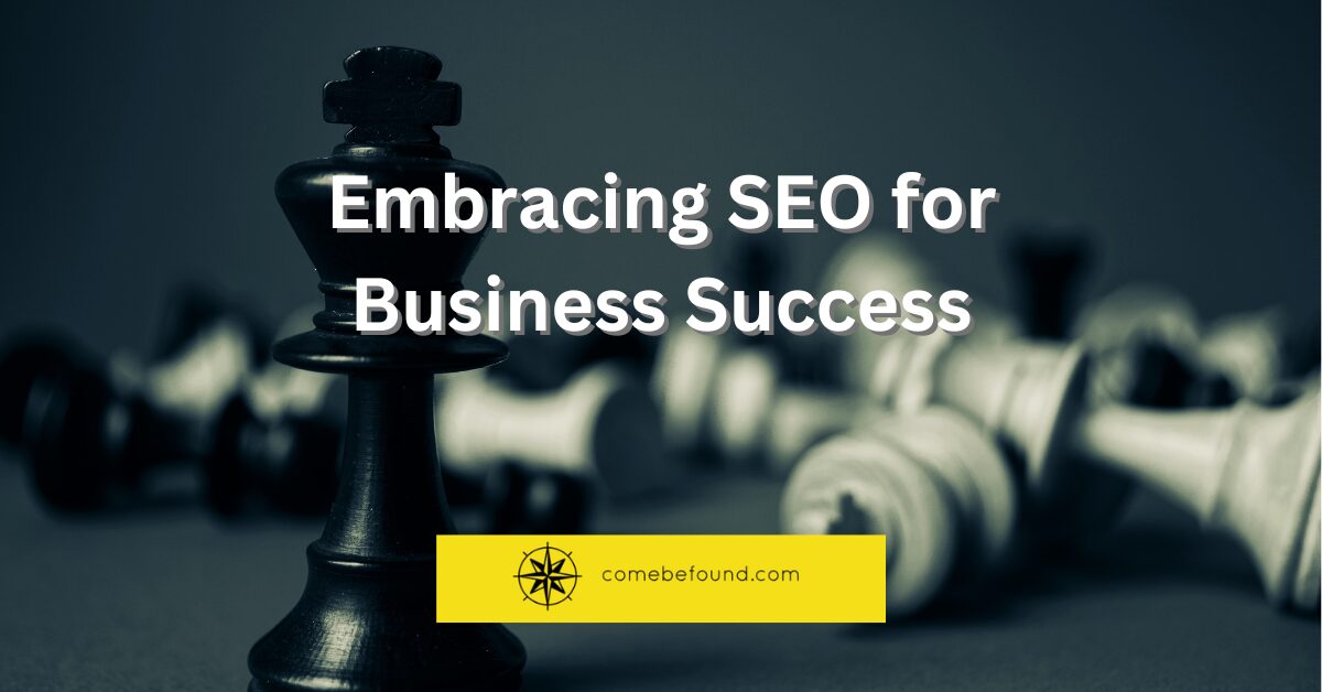 Embracing SEO for business success